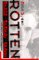 Rotten : No Irish, No Blacks, No Dogs cover