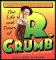 The Life and Times of R. Crumb : Comments from Contemporaries cover