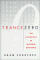 Trance Zero : The Psychology of Maximum Experience cover