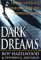Dark Dreams : Sexual Violence, Homicide and the Criminal Mind cover