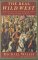 Real Wild West : The 101 Ranch And The Creation Of The American West cover