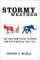 Stormy Weather : The New Hampshire Primary and Presidential Politics cover