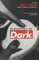 Do Everything in the Dark cover