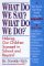 What Do We Say? : What Do We Do?  Vital Solutions for Children's Educational Success cover