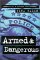 Armed and Dangerous : Memoirs of a Chicago Policewoman cover