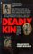 Deadly Kin : A True Story of Mass Family Murder cover