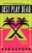 Just Play Dead cover