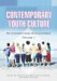 Contemporary Youth Culture : An International Encyclopedia cover