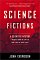 Science Fictions : A Scientific Mystery, a Massive Cover-Up, and the Dark Legacy of Robert Gallo cover