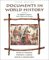Documents in World History : The Modern Centuries from 1500 to the Present cover