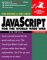 Javascript for the World Wide Web : Visual Quickstart Guide cover