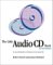 Burn Baby, Burn! : Recording Audio CDs from Any Source, LPs to MP3s cover