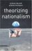 Theorizing Nationalism cover
