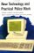 New Technology and Practical Police Work : The Social Context of Technical Innovation cover