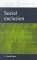 Social Exclusion : Critical Concepts in Sociology cover