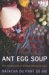 Ant Egg Soup : The Adventures of a Food Tourist in Laos cover
