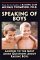 Speaking of Boys : Answers to the Most-Asked Questions About Raising Sons cover