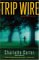 Trip Wire : A Cook County Mystery cover