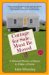 Cottage For Sale, Must Be Moved : A Woman Moves A House To Make A Home cover