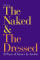 Versace : The Naked and the Dressed cover