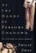 At the Hands of Persons Unknown : The Lynching of Black America cover