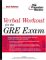 Verbal Workout For The GRE cover