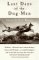 Last Days of the Dog-Men : Stories cover