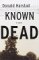 Known Dead : A Novel cover