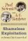 Shameless Exploitation : In Pursuit of the Common Good cover