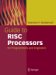 Guide To Risc Processors : For Programmers And Engineers cover