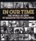 In Our Time : The World As Seen by Magnum Photographers cover