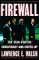 Firewall : The Iran-Contra Conspiracy and Cover-Up cover