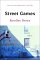 Street Games : Stories cover