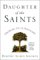 Daughter Of The Saints : Growing Up In Polygamy cover