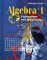 Algebra 1 : Explorations and Applications cover