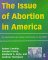 The Issue of Abortion in America cover