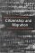 Citizenship and Migration : Globalization and the Politics of Belonging cover