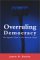 Overruling Democracy : The Supreme Court Vs. the American People cover