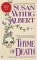 Thyme of Death : A China Bayles Mystery cover