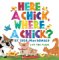 Here a Chick, Where a Chick? cover