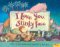 I Love You Stinky Face : Library Edition cover