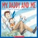 My Daddy And Me cover