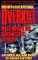 Overkill : Mass Murder and Serial Killing Exposed cover