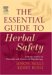 The Essential Guide to Herbal Safety cover