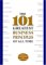 The 101 Greatest Business Principles Of All Time cover