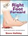 Right Foot Forward : The How-to Guide for Serious(ly) Light Hearted Christians cover