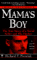 Mama's Boy : The True Story of a Serial Killer and His Mother cover