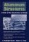 Aluminum Structures : A Guide to Their Specifications and Design cover