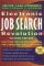 Electronic Job Search Revolution : How to Win With the New Technology That's Reshaping Today's Job Market cover