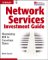 Network Services Investment Guide : Maximizing Roi in Uncertain Times cover
